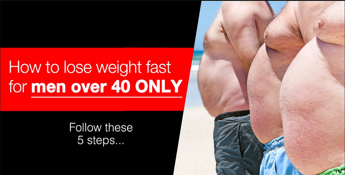Weight Loss For Men Over 40 — Simple & Easy Diet Plan For Men